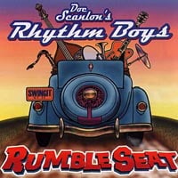 DOC SCANLON'S RHYTHM BOYS: Rumble Seat