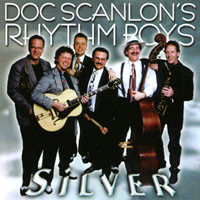 Doc Scanlon's Rhythm Boys : Silver