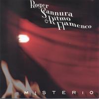 Roger Scannura : Misterio
