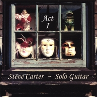Steve Carter : Act One