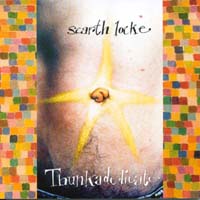 Scarth Locke : Thunkadelicate