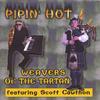 SCOTT CAWTHON - WEAVERS OF THE TARTAN: Pipin' Hot