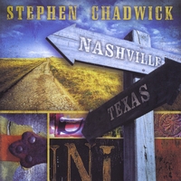 Stephen Chadwick : Nashville, Texas
