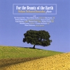ADAM SCHATTSCHNEIDER: For The Beauty Of The Earth