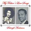 SCHERYLL ANDERSON: My Father's Love Songs
