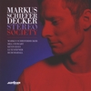 MARKUS SCHIEFERDECKER: Stereo Society