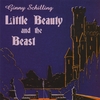 GINNY SCHILLING: Little Beauty and the Beast