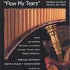MATTHIAS SCHLUBECK: Flow My Tears - Panflute and Harp