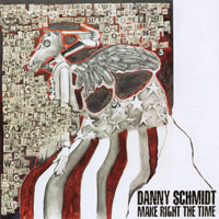 DANNY SCHMIDT: Make Right the Time