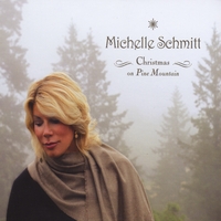 Michelle Schmitt : Christmas On PIne Mountain