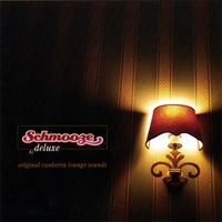 VARIOUS ARTISTS: Schmooze Deluxe