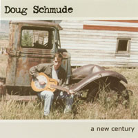 DOUG SCHMUDE: A New Century