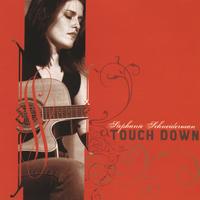 Stephanie Schneiderman : Touch  Down