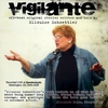 ELLOUISE SCHOETTLER: Vigilante
