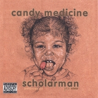 ScholarMan : Candy Medicine