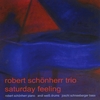 ROBERT SCHÖNHERR: Saturday Feeling