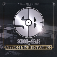 School of Beats : Lesson I: Orientation