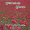 CONNIE SCHROEDER: Wilderness Blooms