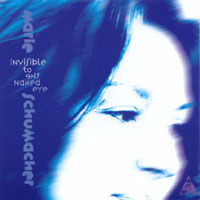 Marie Schumacher : Invisible to the Naked Eye