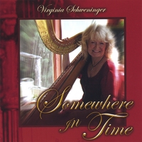 VIRGINIA SCHWENINGER: Somewhere in Time