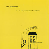 The Scooters : I can see your house from here
