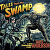 Scott Anderson: Tales From the Swamp