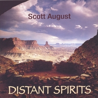 Scott August : Distant Spirits