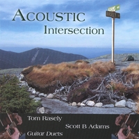 Scott B Adams & Tom Rasely : Acoustic Intersection