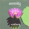 Scott Berry: Serenity