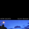 SCOTT BISHOP: New Lights