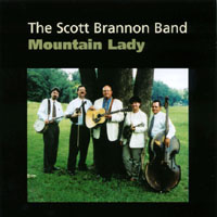 THE SCOTT BRANNON BAND: Mountain Lady