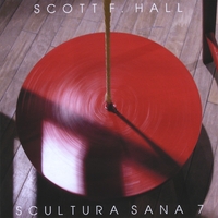 Scott F. Hall : Scultura Sana 7