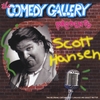 SCOTT HANSEN: Live At The Comedy Gallery