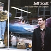 JEFF SCOTT: ...like Super Man on Krypton