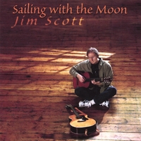 Jim Scott : Sailing With the Moon