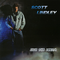 Scott Lindley : Live The Dream