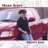 MARK SCOTT: County Line