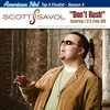 SCOTT SAVOL: Don't Rush - The Single