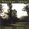 SCOTT LEMIRE AND SETH WARNER: The Leaves Be Green