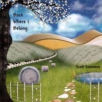 Scott Sommers : Back Where I Belong