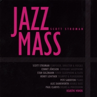 Scott Stroman : Jazz Mass