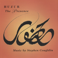 Stephen Coughlin  (Huzur Nawaz) : Huzur: The Presence