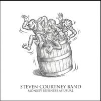 STEVEN COURTNEY BAND: Monkey Business As Usual