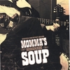 STEVEN COURTNEY BAND: Momma's Homemade Soup