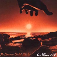 The Screamin' Cheetah Wheelies : Live Vol 1 & 2