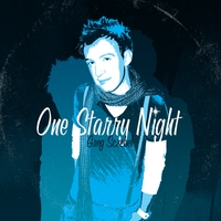 Greg Sczebel : One Starry Night - Single