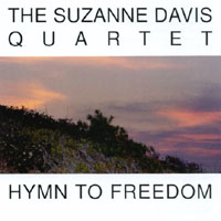 Suzanne Davis Quartet : Hymn to Freedom