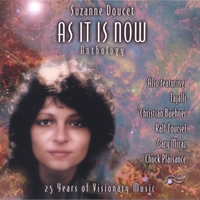 Suzanne Doucet : AS IT IS NOW - 25 Years of Visionary Music