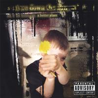 STARE DOWN THE SUN: A Better Place