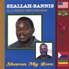 SEALLAH BANNIS: Sharon My Love